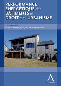 Performance énergétique des bâtiments et droit de l'urbanisme