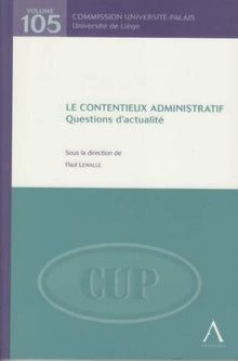 Le contentieux administratif