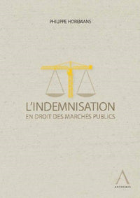 L'indemnisation en droit des marchés publics