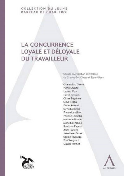 La concurrence loyale et déloyale du travailleur