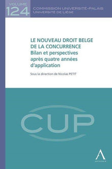 Le nouveau droit belge de la concurrence