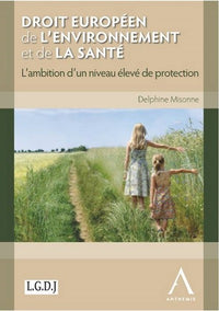 Droit européen de l'environnement et de la santé