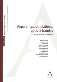 Apparences, simulation, abus et fraude