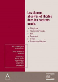 Les clauses abusives et illicites dans les contrats usuels