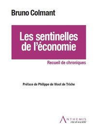 Les sentinelles de l'économie
