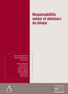 Responsabilités autour et alentours du mineur