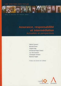 Assurance, responsabilité et intermédiation
