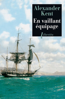 En vaillant équipage, tome 6