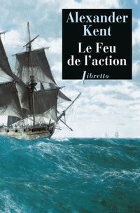 Le feu de l'action