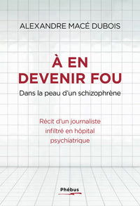 a en devenir fou