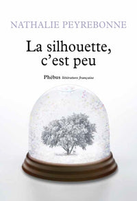 La silhouette c'est peu