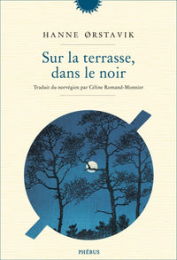 Sur la terrasse dans le noir