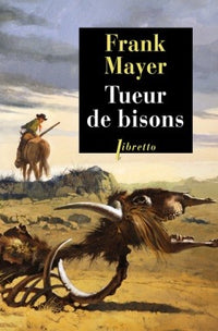 Tueur de bisons