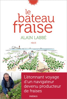 Le Bateau fraise