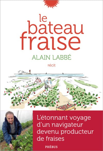 Le Bateau fraise
