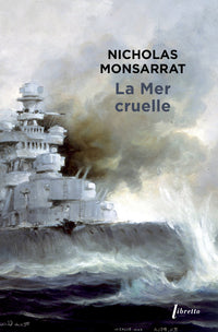 La mer cruelle