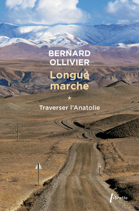 Traverser l'Anatolie