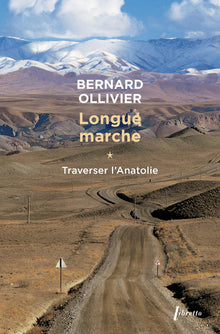 Traverser l'Anatolie