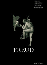 Freud l'aventure psychanalytique