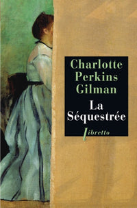 La Séquestrée