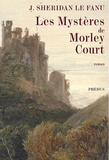 Les mystères de Morley Court
