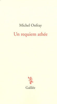 Un requiem athée