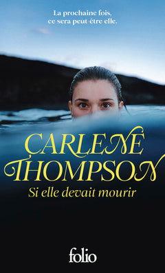 Si elle devait mourir