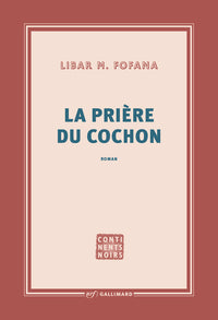 La prière du cochon
