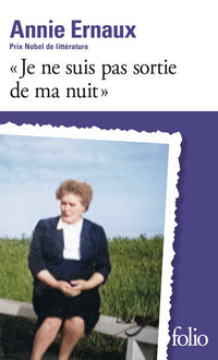 Je ne suis pas sortie de ma nuit