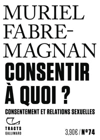 Consentir à quoi ?