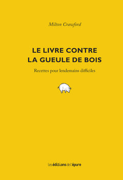 Le livre contre la gueule de bois