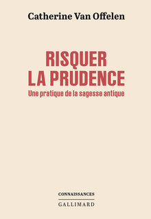 Risquer la prudence