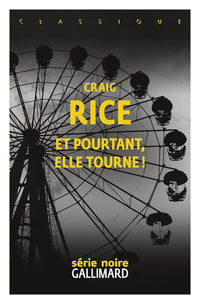 Et pourtant, elle tourne !
