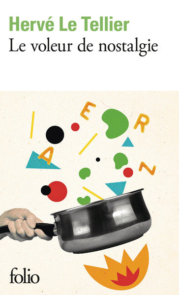 Le voleur de nostalgie