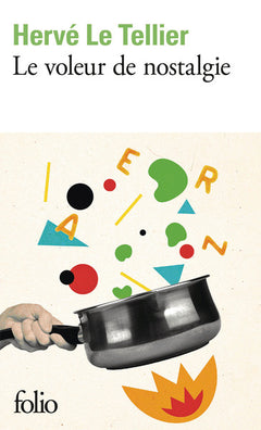 Le voleur de nostalgie