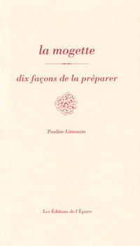 La mogette, dix façons de la préparer