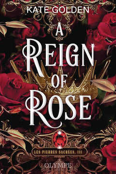 A Reign of Rose