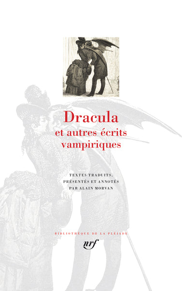 Dracula et autres écrits vampiriques