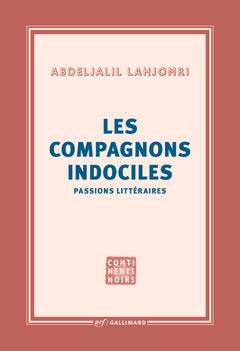 Les compagnons indociles