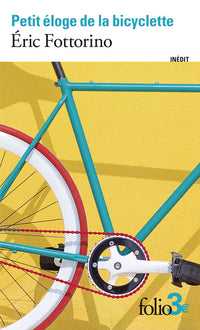 Petit éloge de la bicyclette