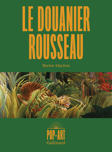 Le Douanier Rousseau