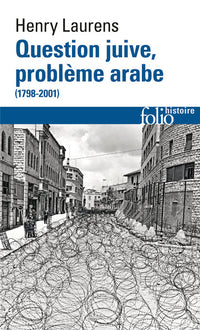 question juive, problème arabe