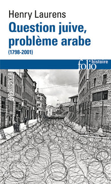 question juive, problème arabe