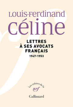 Lettres à ses avocats français