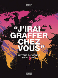 J'irai graffer chez vous