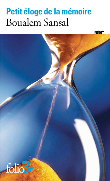 petit éloge de la mémoire