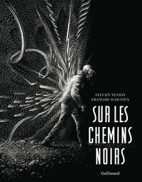 Sur les chemins noirs