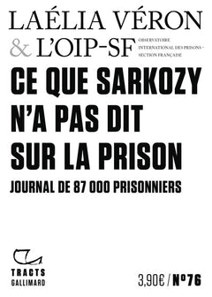 Ce que Sarkozy n'a pas dit sur la prison