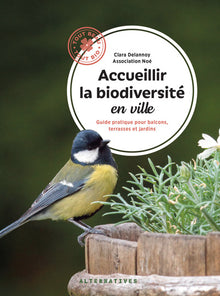 Accueillir la biodiversité en ville