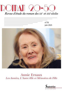 Annie Ernaux : Les Années, L'Autre fille et Mémoire de Fille